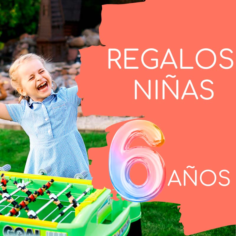 Regalos Para Niñas de 6 Años